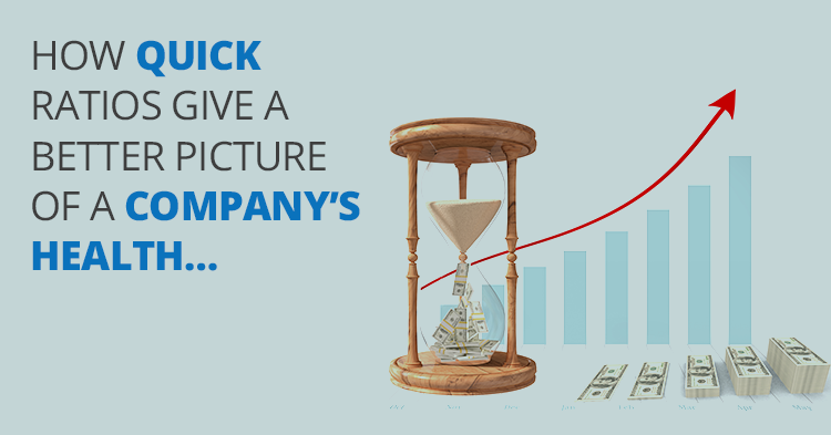 What Does Quick Ratio Tells About a Company?