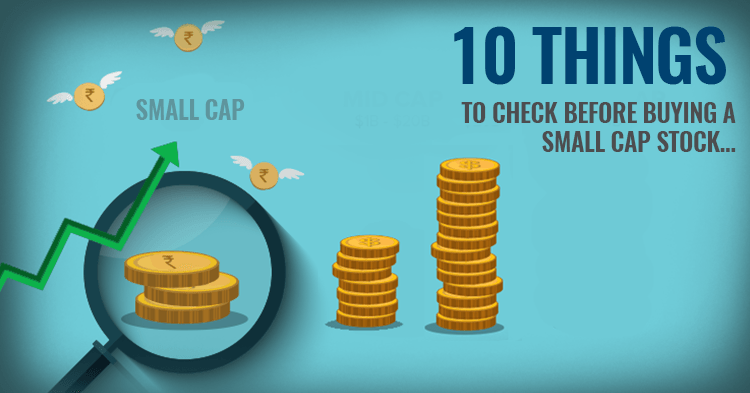 Things to Check Before Buying a Small Cap Stock