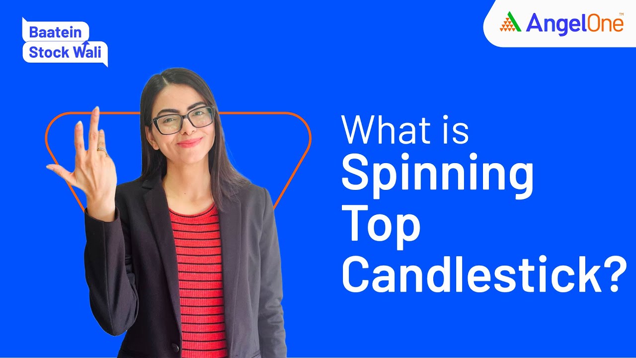 Spinning Top Candlestick Pattern Meaning & Definition Angel One