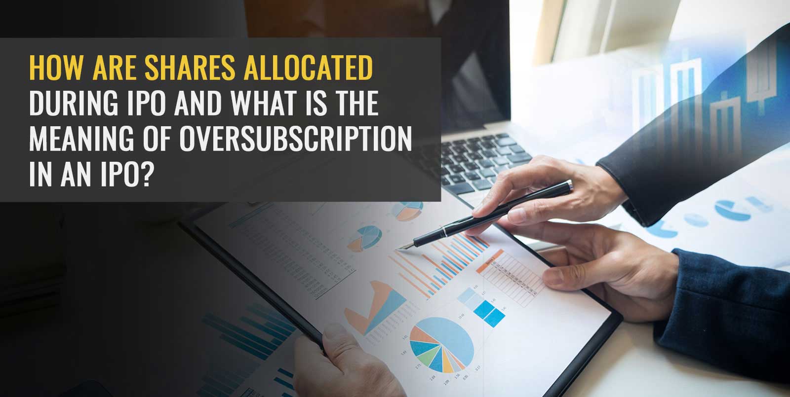 How are shares allocated during IPO and what is the meaning of oversubscription in an IPO?