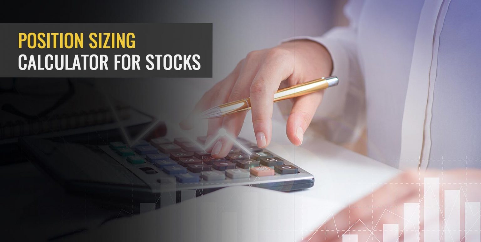Position Sizing Calculator For Stocks How is it Done? Angel One