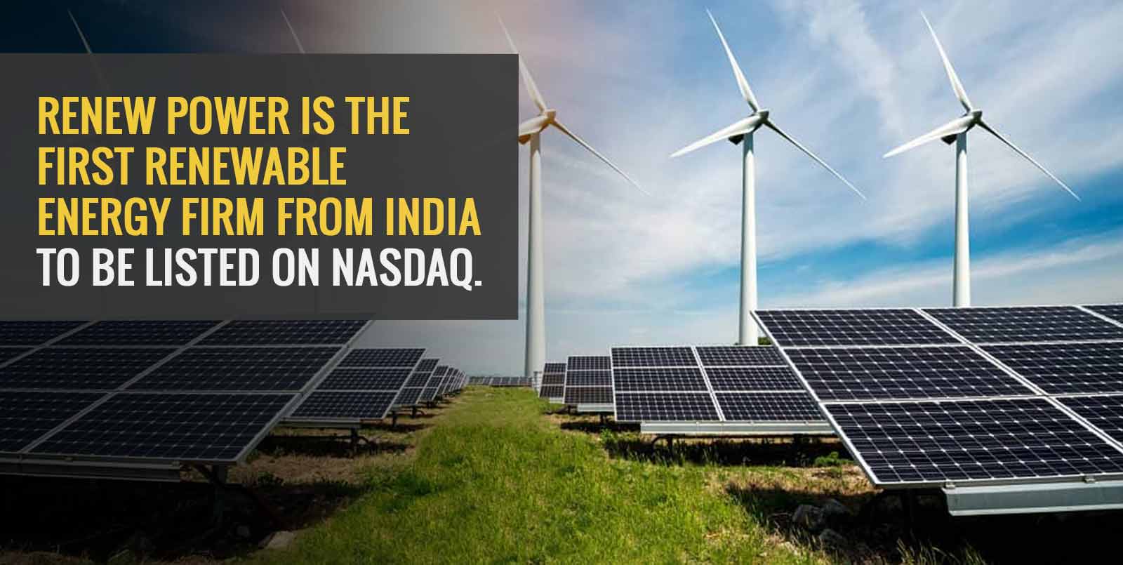 renew-power-is-the-first-renewable-energy-firm-from-india-to-be-listed