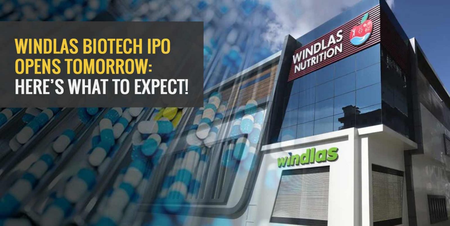 Windlas Biotech IPO Opens Tomorrow Here’s What to Expect! Angel One