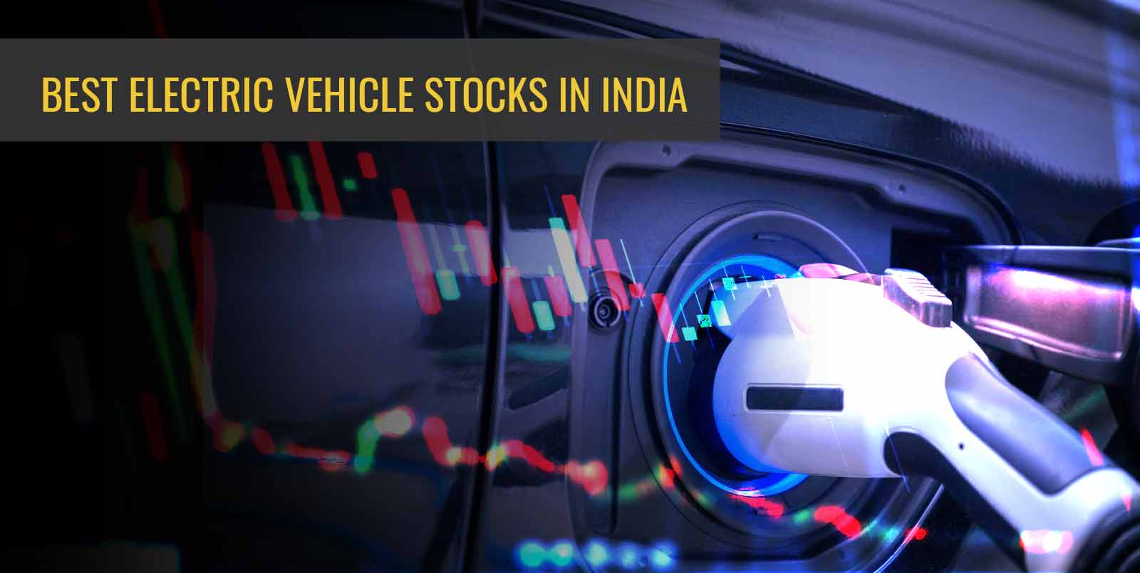 Best Electric Vehicle (EV) Stocks in India 2023 Angel One