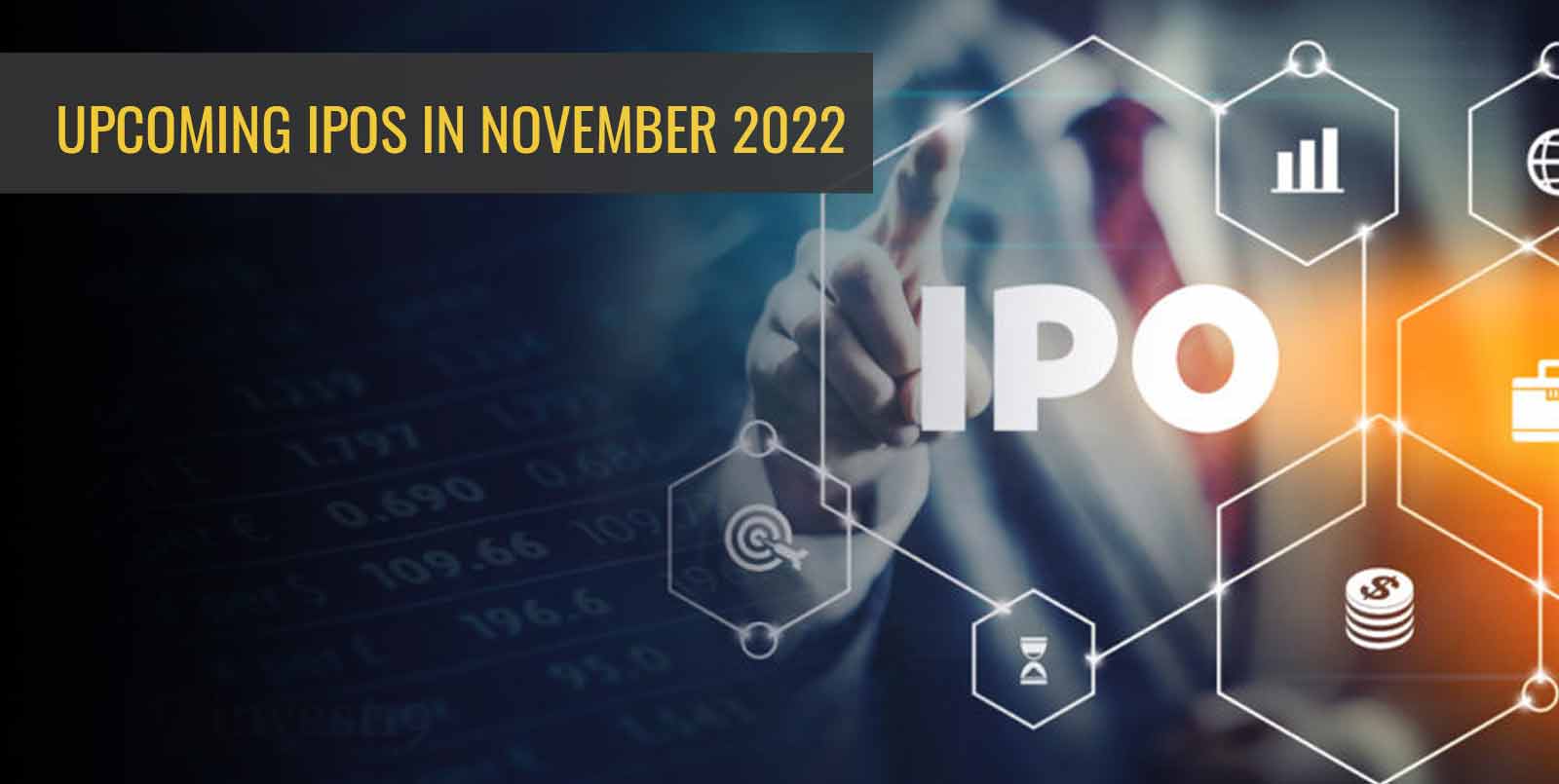 IPOs in November 2022 New IPO Calendar of November 2022