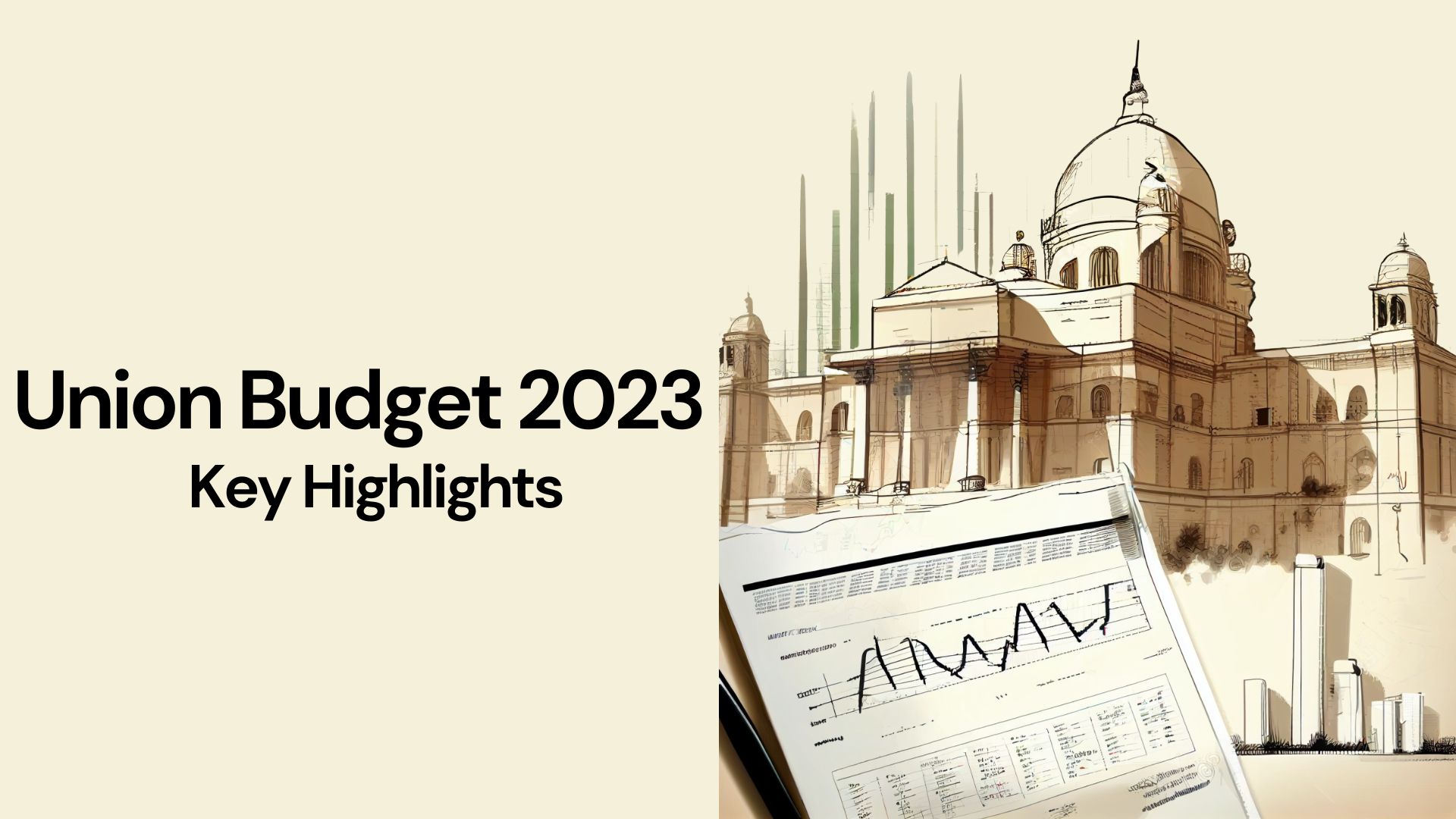 Union Budget 2023 – Key Highlights