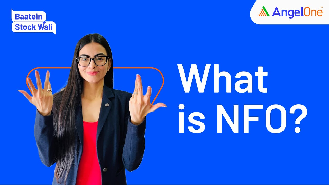 म्युच्युअल फंडात नवीन फंड ऑफर (NFO) म्हणजे काय?
