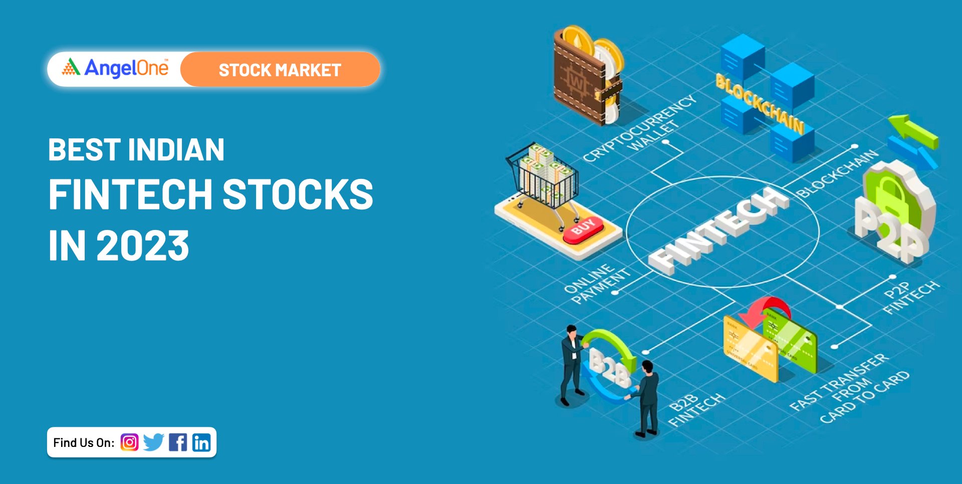 Top 5 Best Fintech Stocks in India to Invest in 2023 Angel One