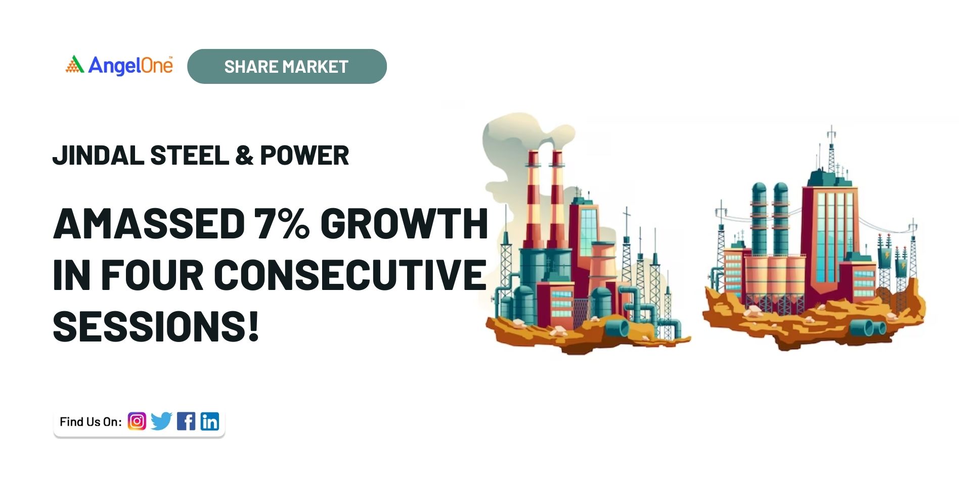 Jindal Steel & Power Amassed 7 Growth In Four Consecutive Sessions