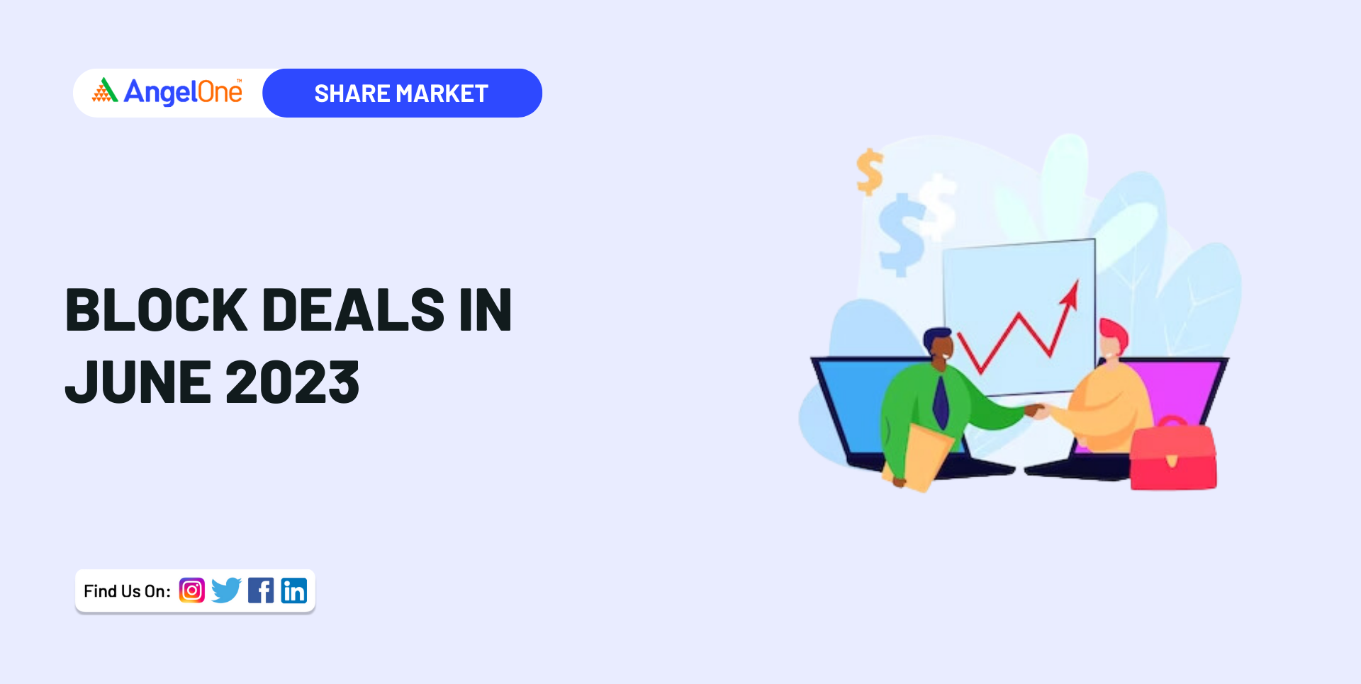 Block Deals in June 2023 List of bulk Deal in Shares Angel One