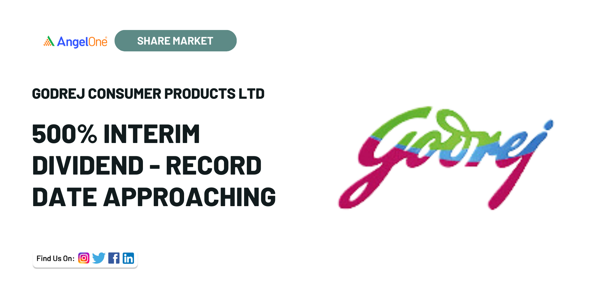 Godrej Consumer Products 500 Interim Dividend Record Date