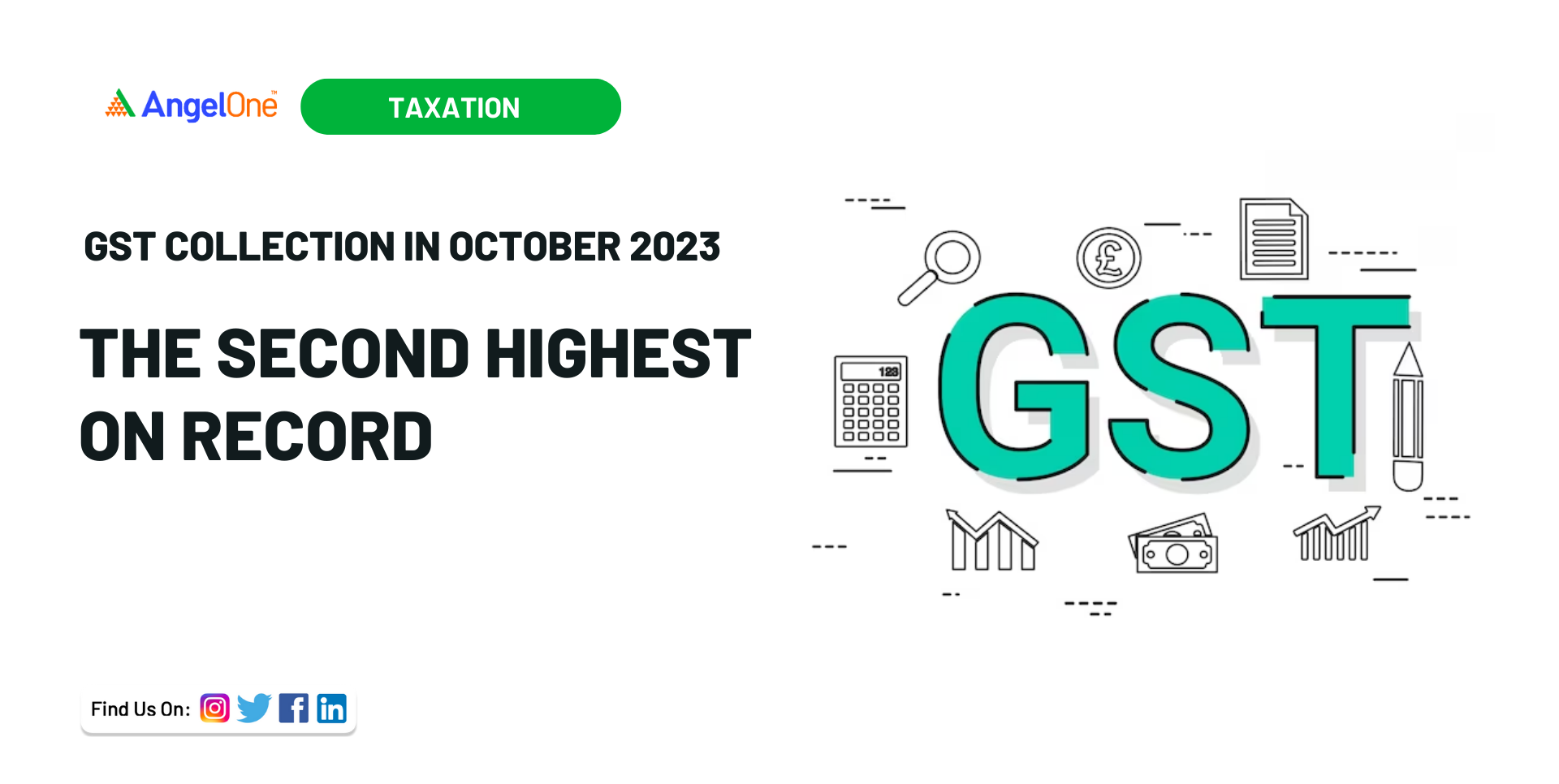GST Collection in October 2023 The Second Highest on Record Angel One