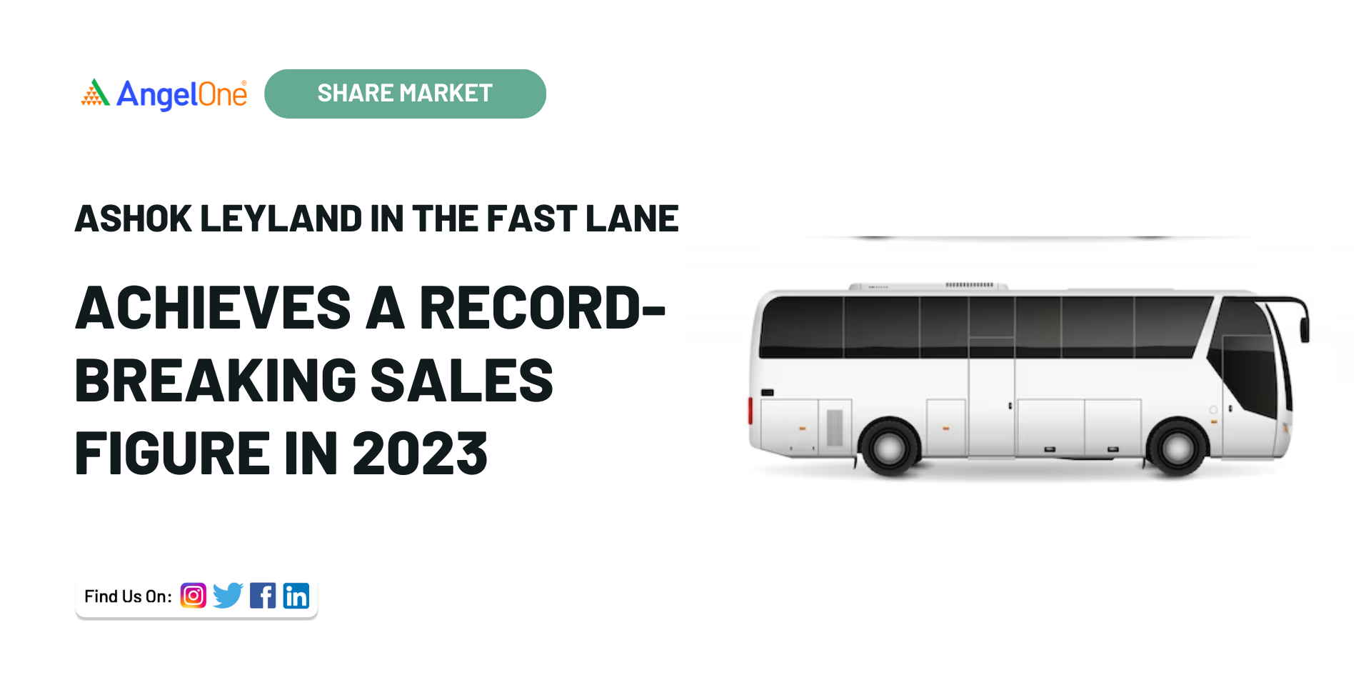 Ashok Leyland Breaks Records with Remarkable Sales Figures in 2023